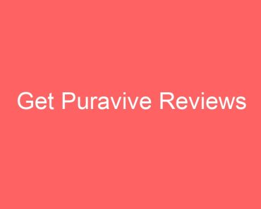 Get Puravive Reviews