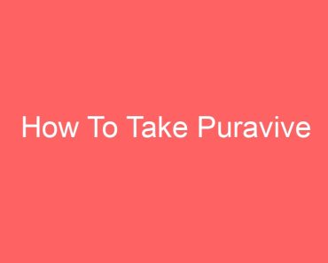 How To Take Puravive