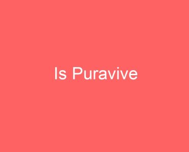 Is Puravive