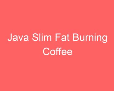 Java Slim Fat Burning Coffee