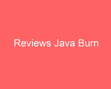 Reviews Java Burn