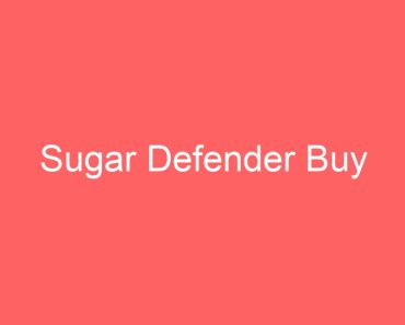 Sugar Defender Buy